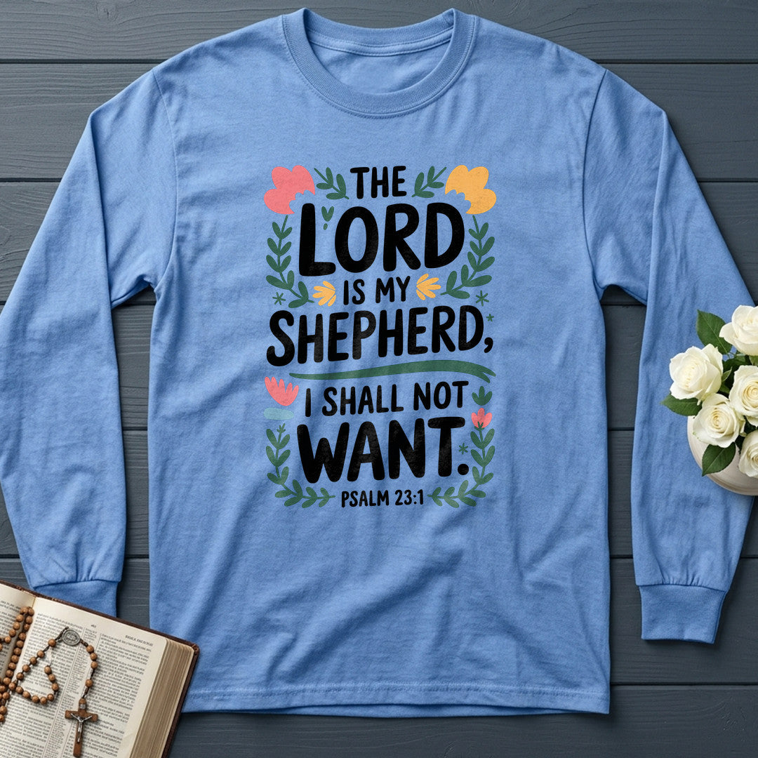 The Lord Is My Shepherd I Shall Not Want Psalm 23.1 04