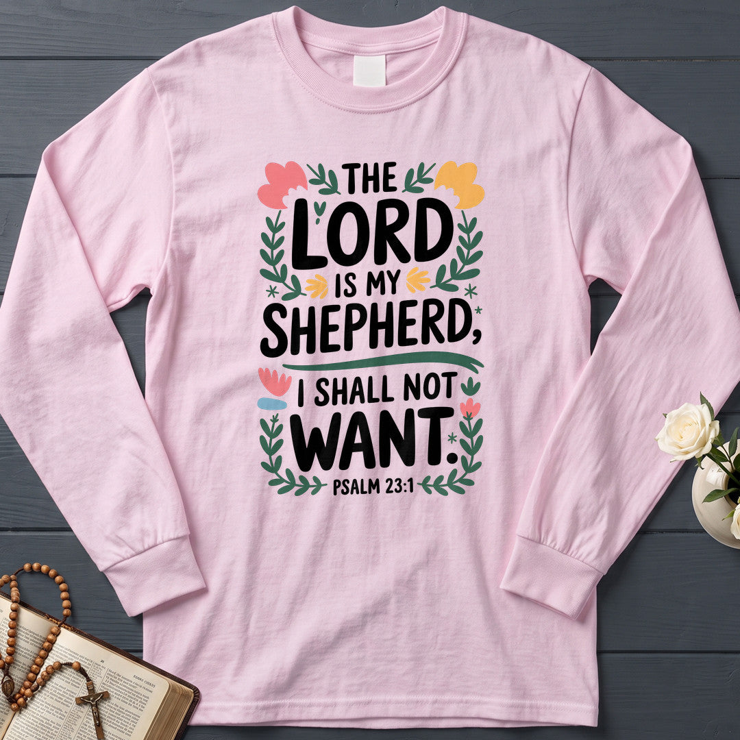 The Lord Is My Shepherd I Shall Not Want Psalm 23.1 04