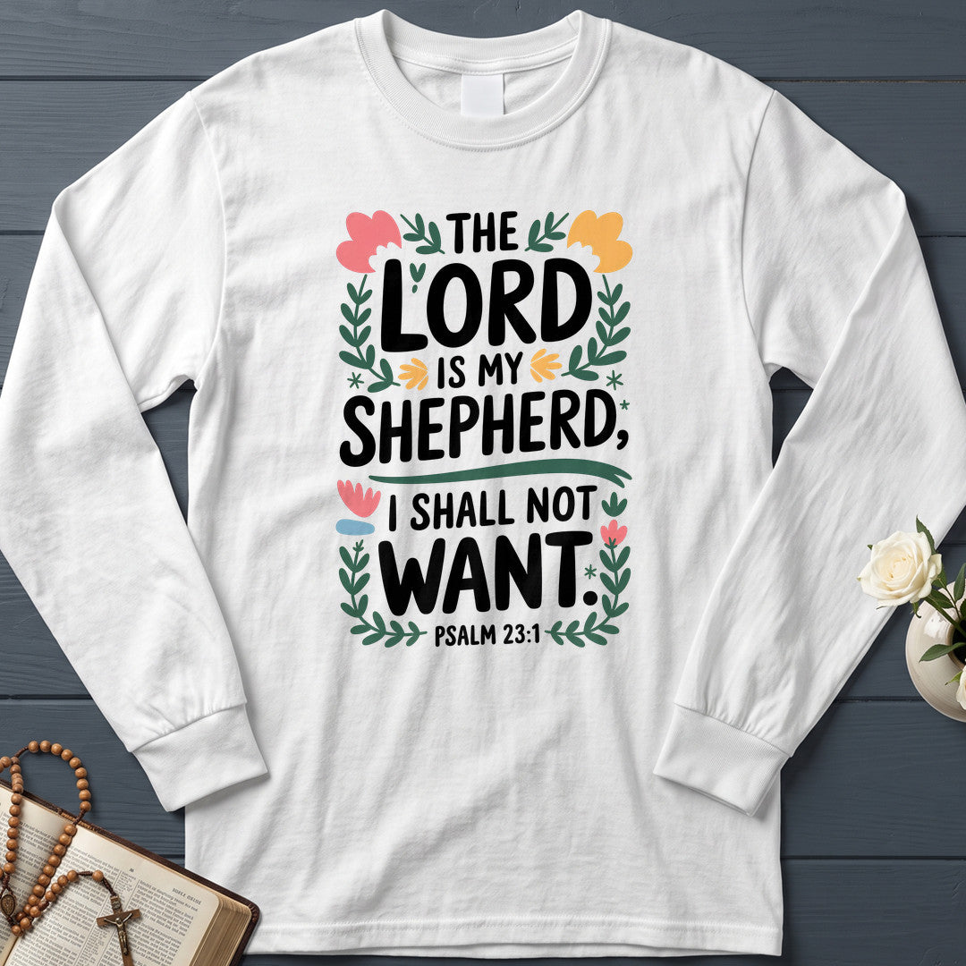 The Lord Is My Shepherd I Shall Not Want Psalm 23.1 04