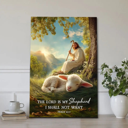 The Lord Is My Shepherd Psalm 23:1 Christian Wall Art Canvas – Jesus with Lamb