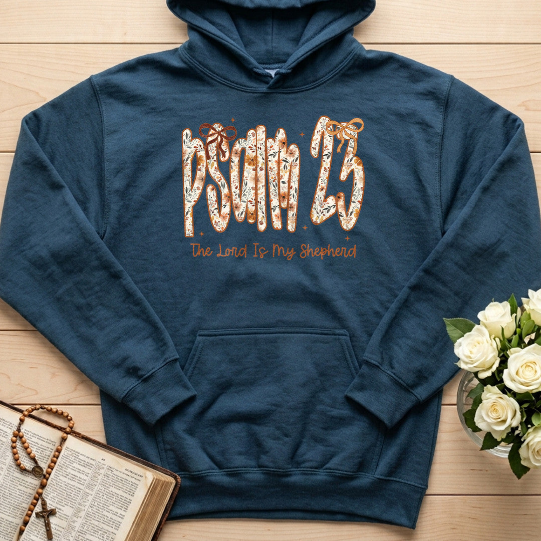 The Lord Is My Shepherd Psalm 23 25