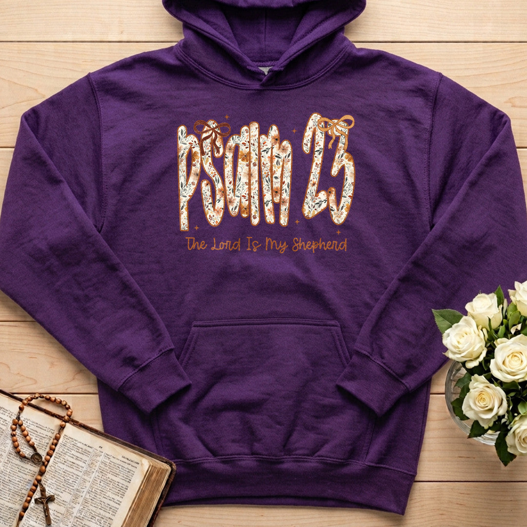 The Lord Is My Shepherd Psalm 23 25