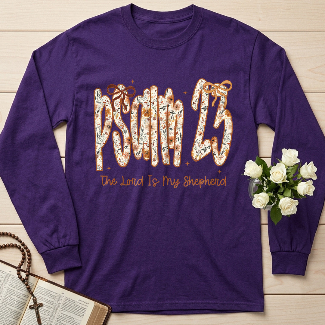 The Lord Is My Shepherd Psalm 23 25
