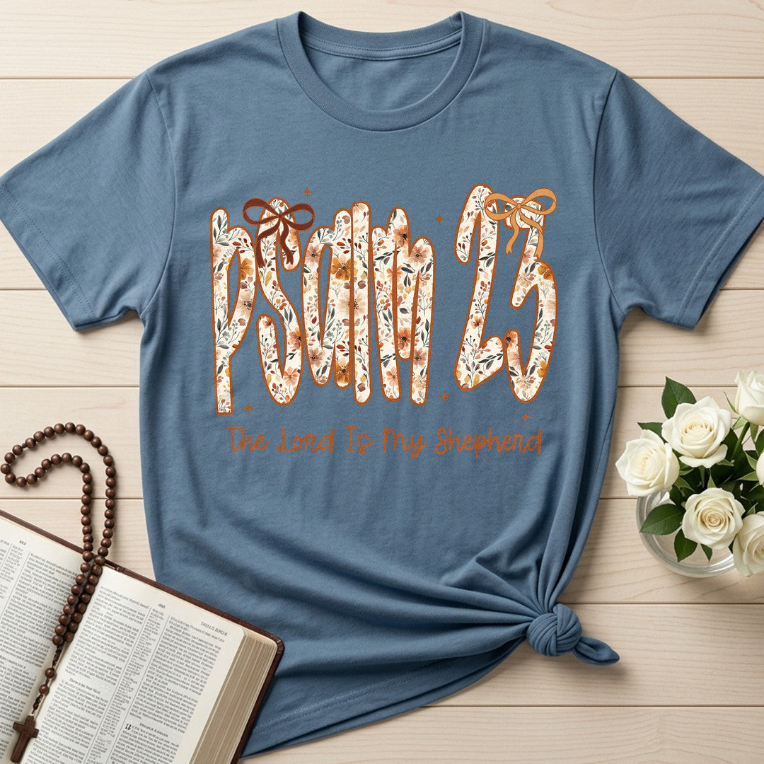 The Lord Is My Shepherd Psalm 23 25
