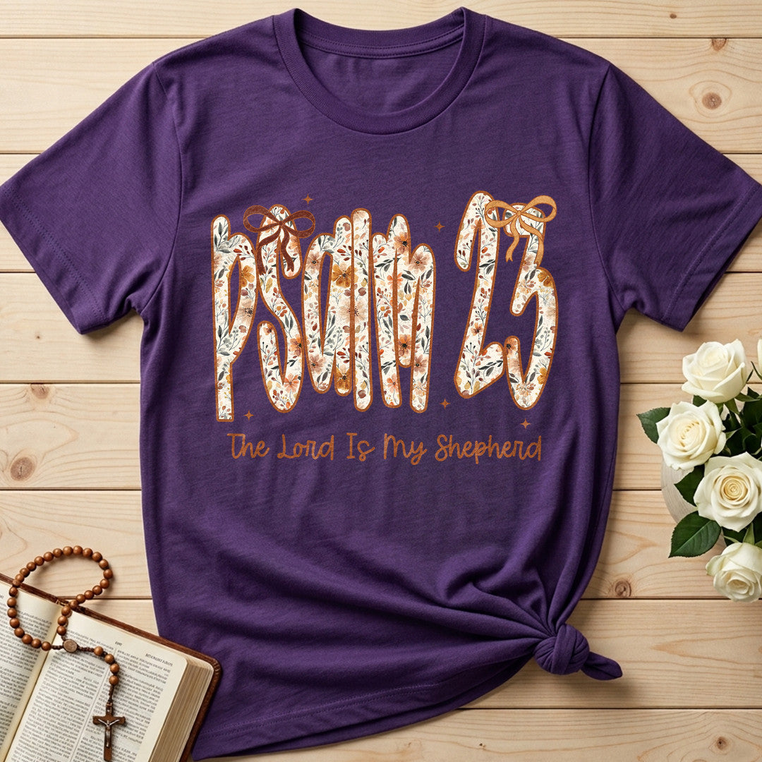 The Lord Is My Shepherd Psalm 23 25