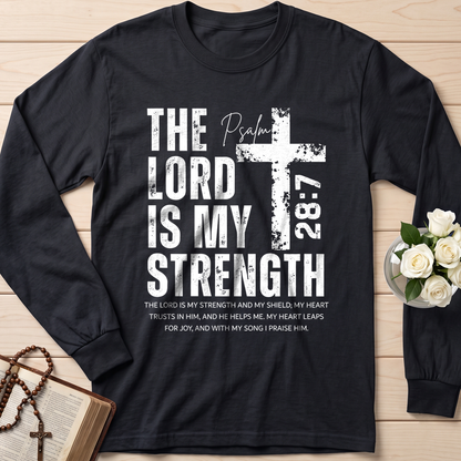 The Lord Is My Strength Psalm 28.7 01
