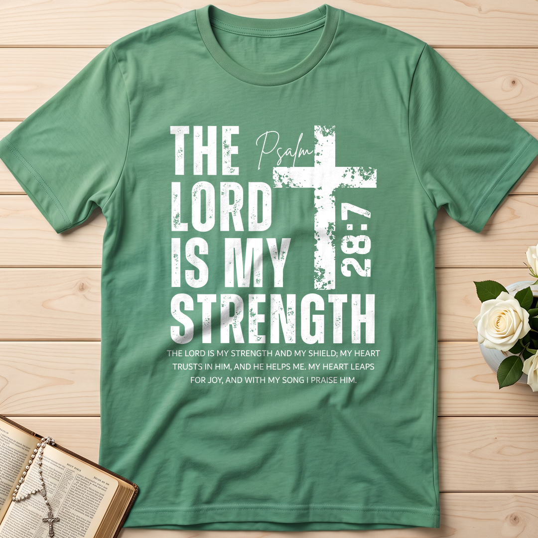 The Lord Is My Strength Psalm 28.7 01