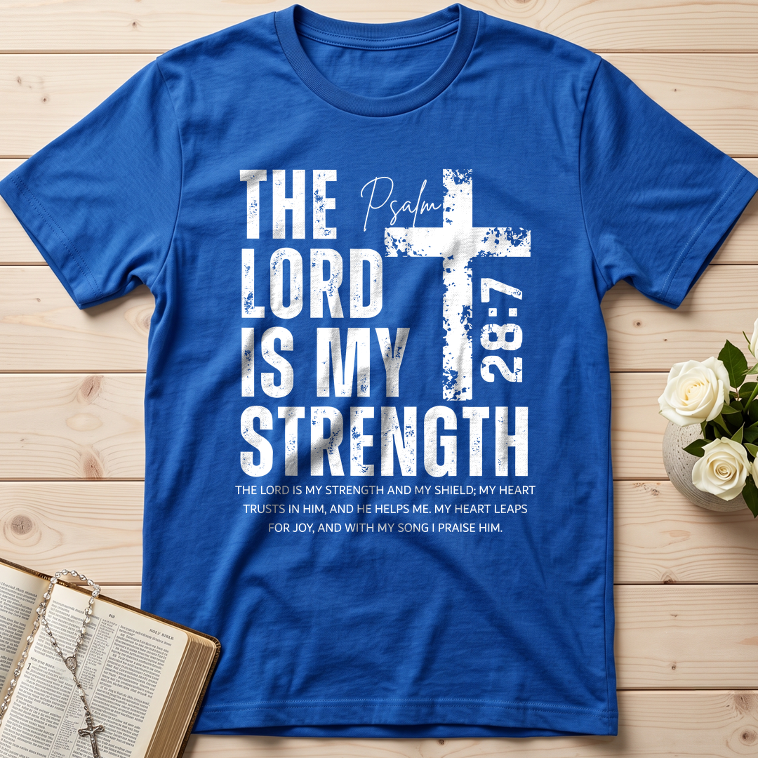 The Lord Is My Strength Psalm 28.7 01