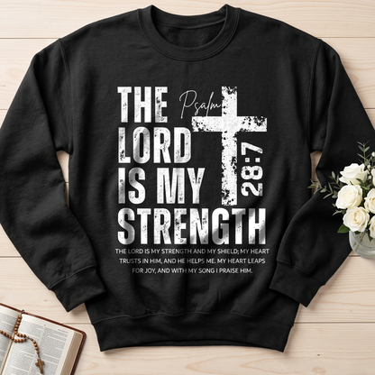 The Lord Is My Strength Psalm 28.7 01