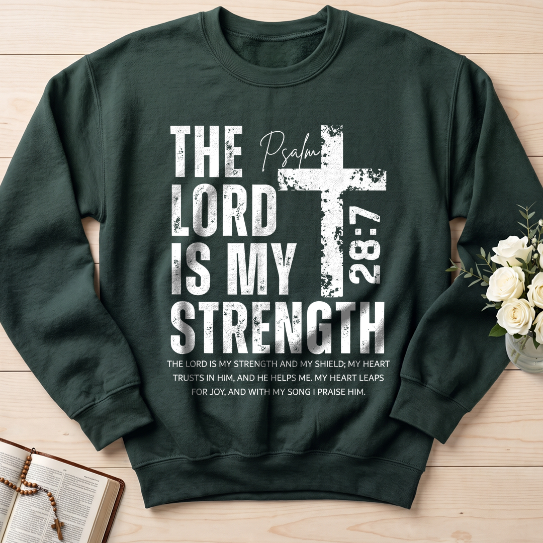 The Lord Is My Strength Psalm 28.7 01