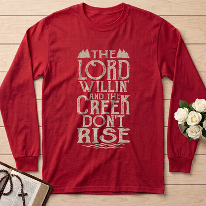 The Lord Willin' And The Creek Don't Rise 01