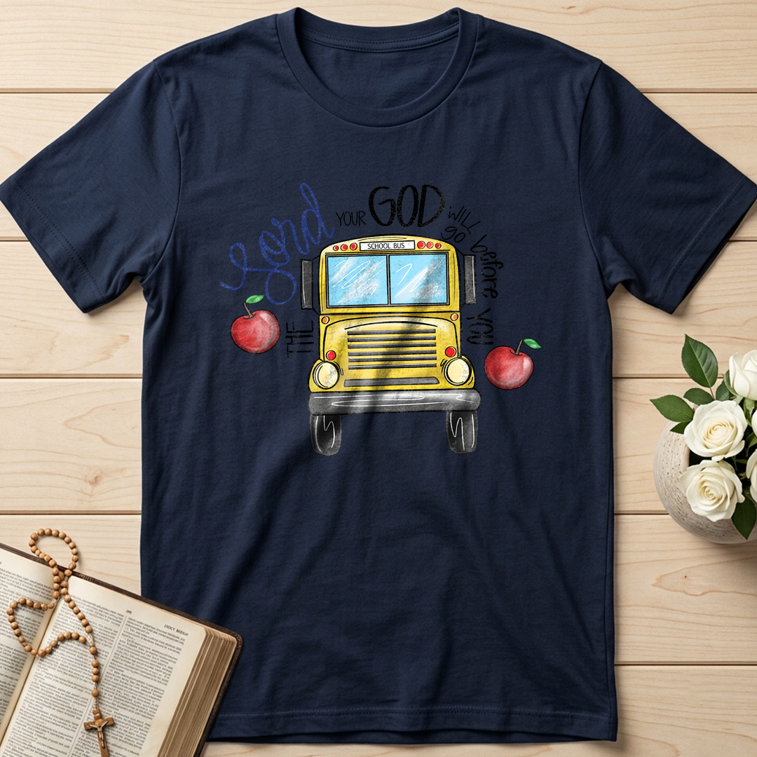 The Lord Your God Will Go Before You School Bus 01
