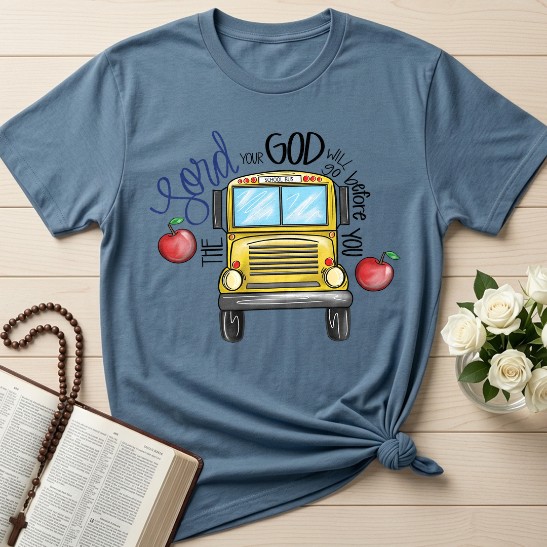 The Lord Your God Will Go Before You School Bus 01