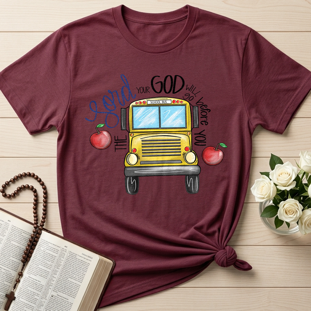 The Lord Your God Will Go Before You School Bus 01