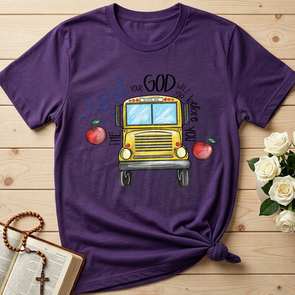The Lord Your God Will Go Before You School Bus 01