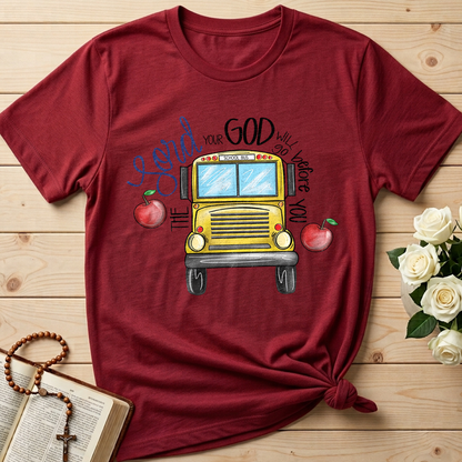 The Lord Your God Will Go Before You School Bus 01