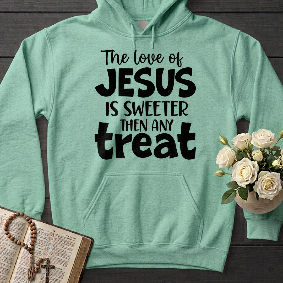 The Love Of Jesus Is Sweeter Then Any Treat 01