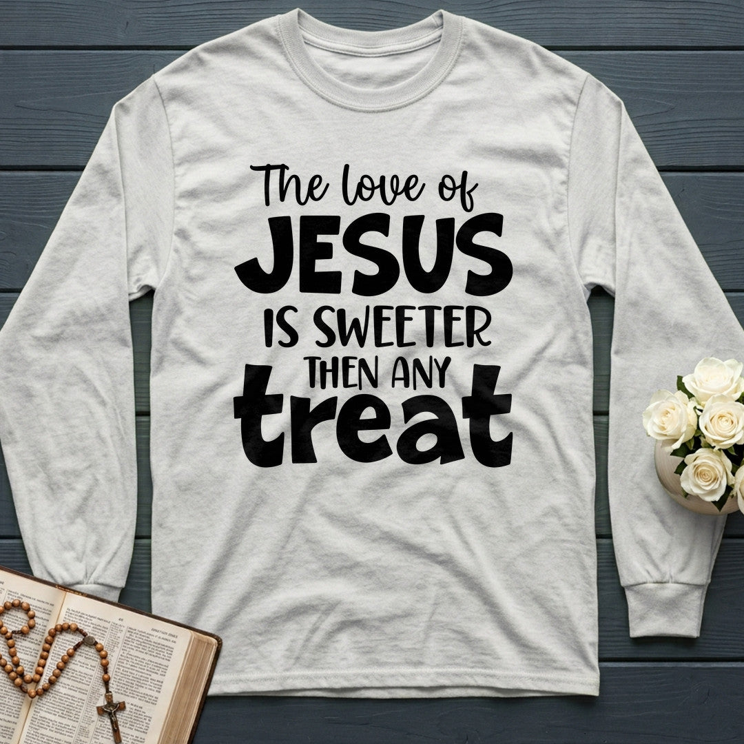 The Love Of Jesus Is Sweeter Then Any Treat 01