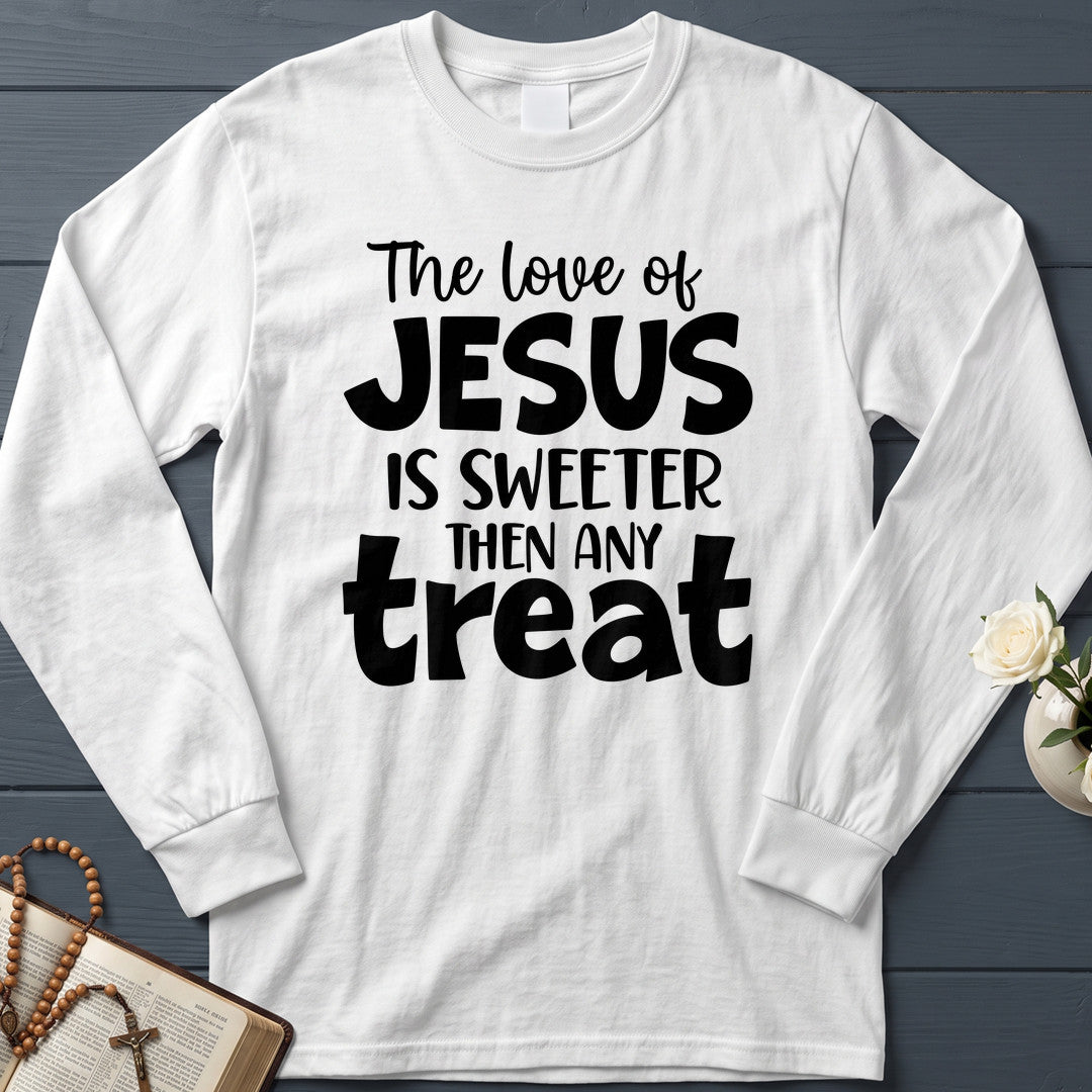 The Love Of Jesus Is Sweeter Then Any Treat 01