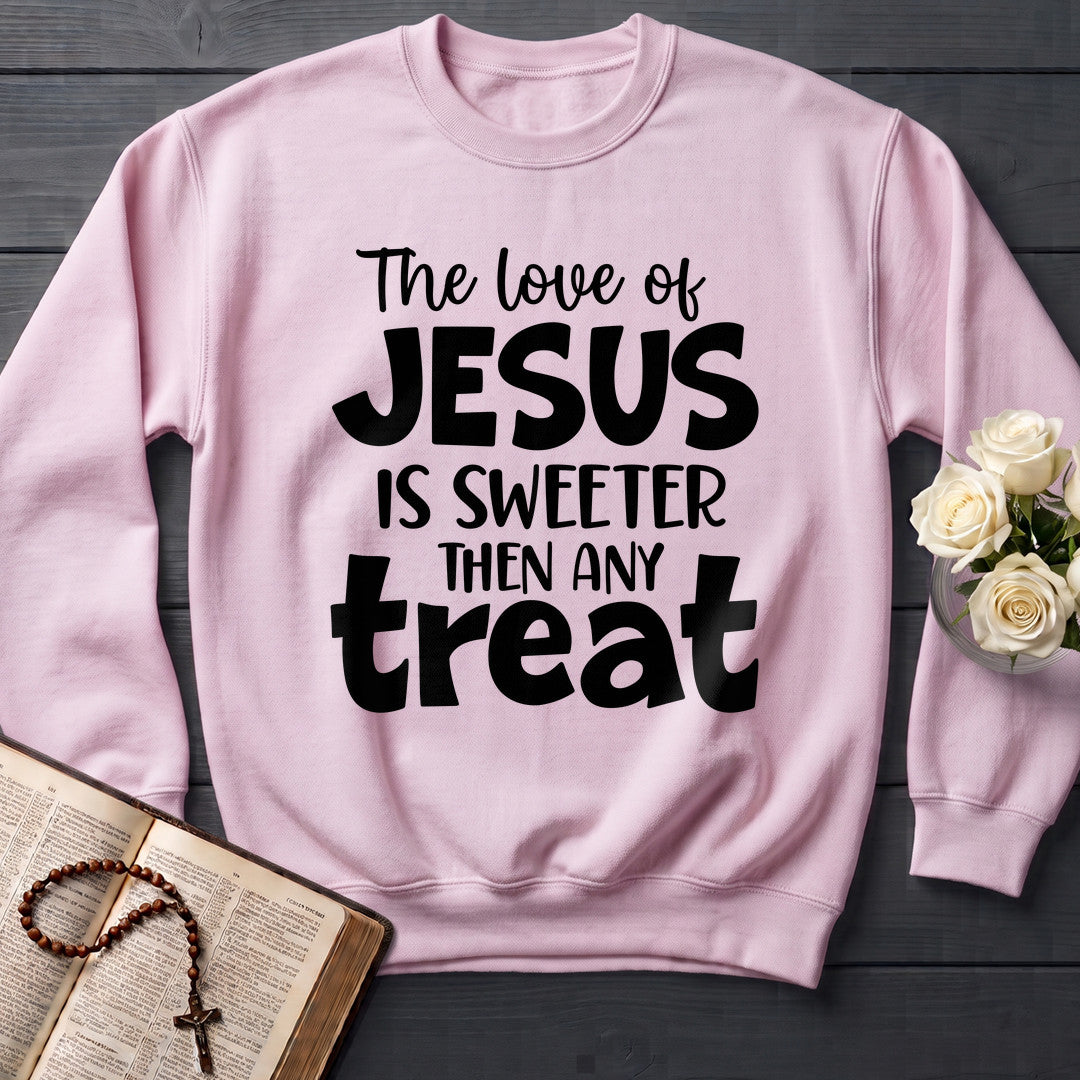 The Love Of Jesus Is Sweeter Then Any Treat 01