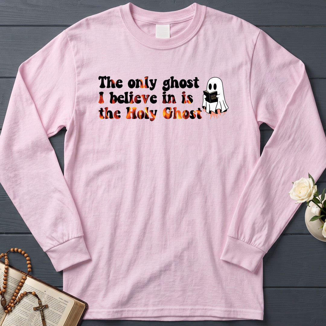 The Only Ghost I Believe In Is The Holy Ghost 01