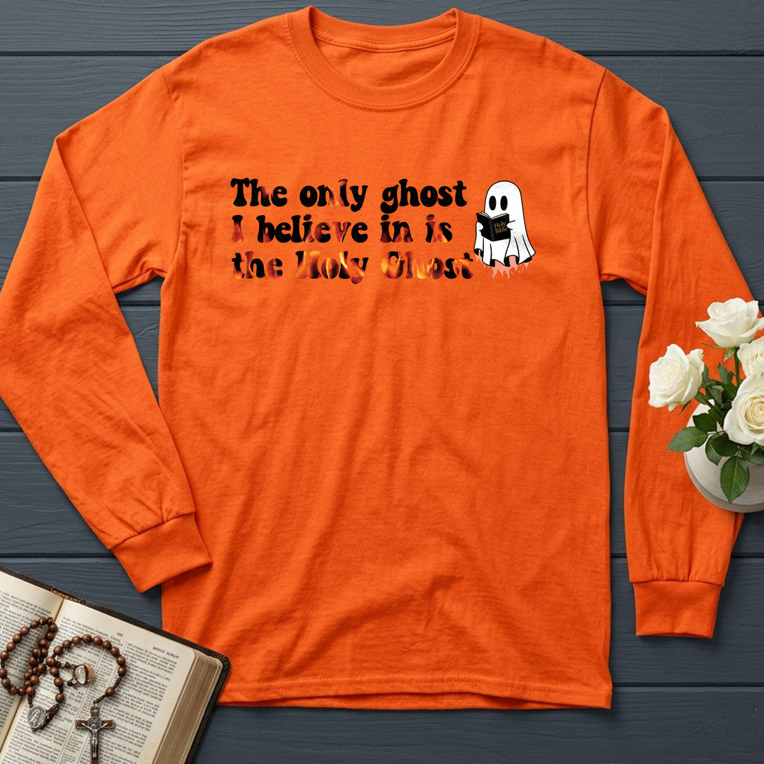 The Only Ghost I Believe In Is The Holy Ghost 01