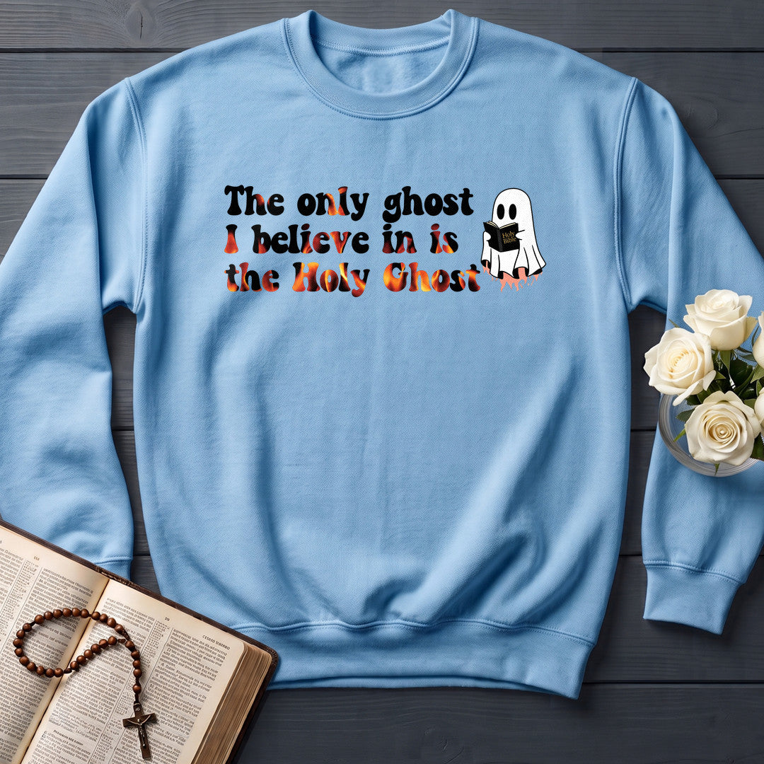 The Only Ghost I Believe In Is The Holy Ghost 01