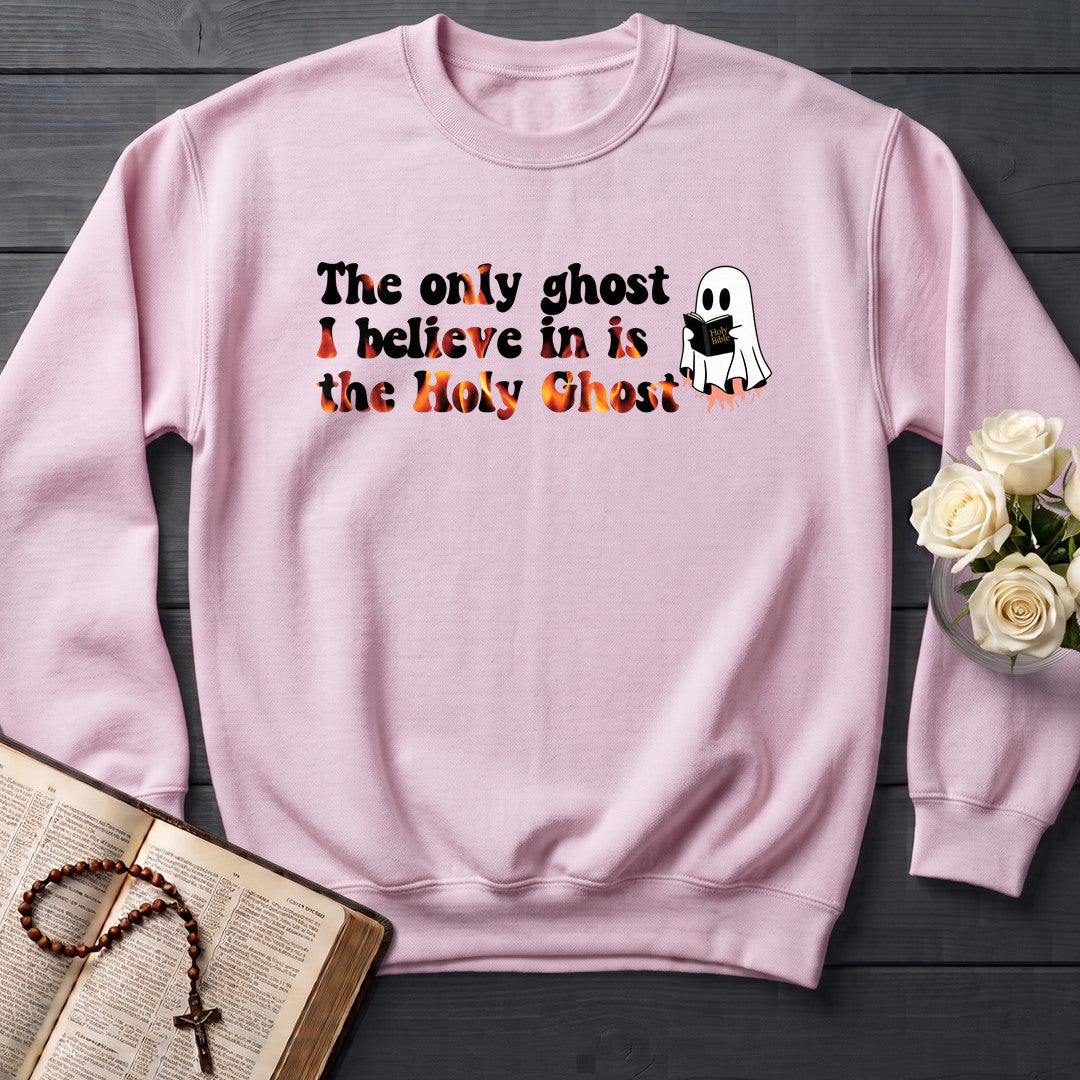 The Only Ghost I Believe In Is The Holy Ghost 01