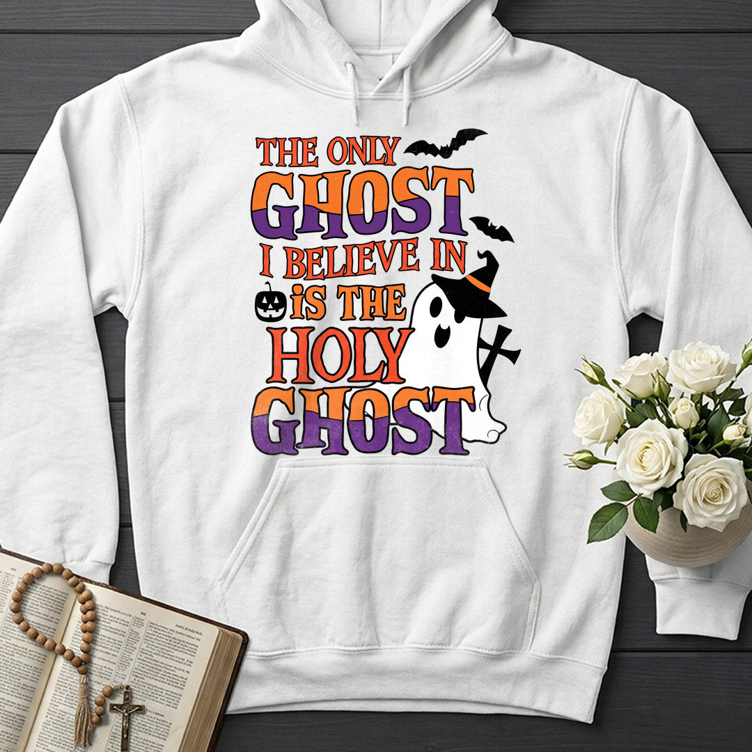 The Only Ghost I Believe In Is The Holy Ghost 02