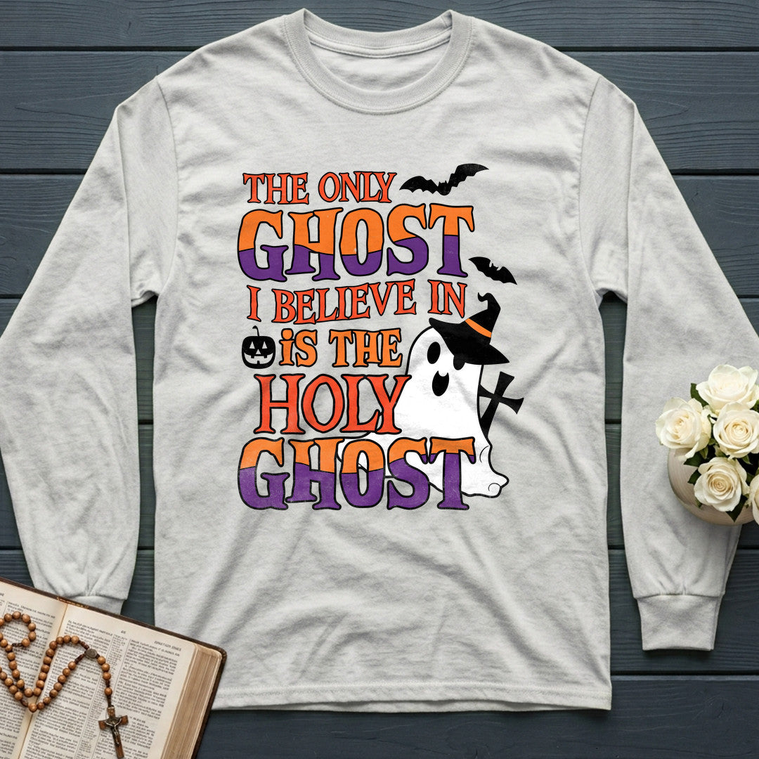 The Only Ghost I Believe In Is The Holy Ghost 02
