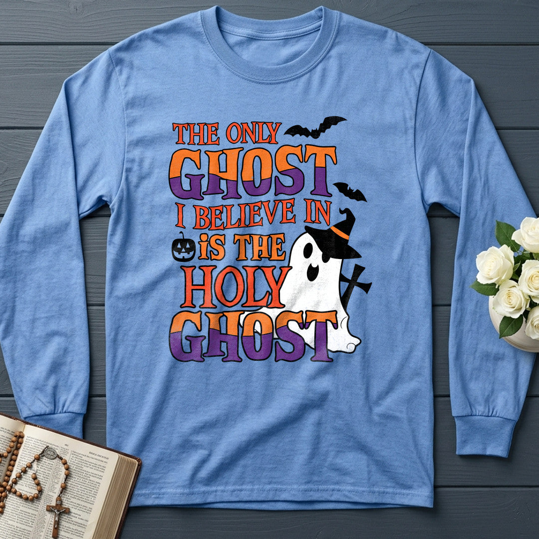 The Only Ghost I Believe In Is The Holy Ghost 02
