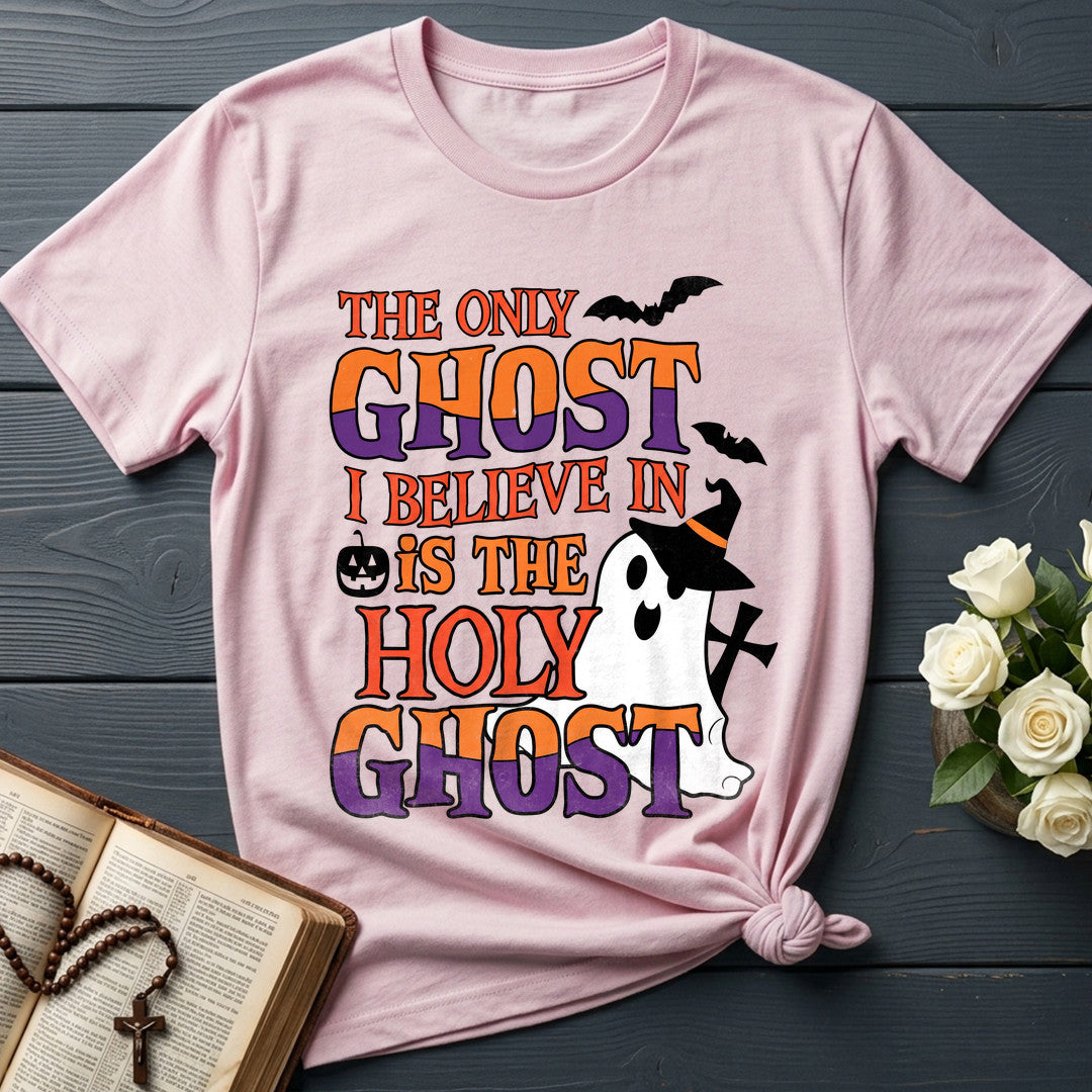 The Only Ghost I Believe In Is The Holy Ghost 02
