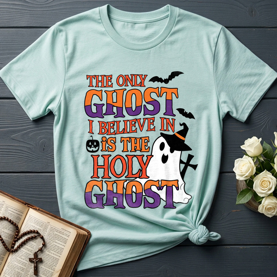 The Only Ghost I Believe In Is The Holy Ghost 02
