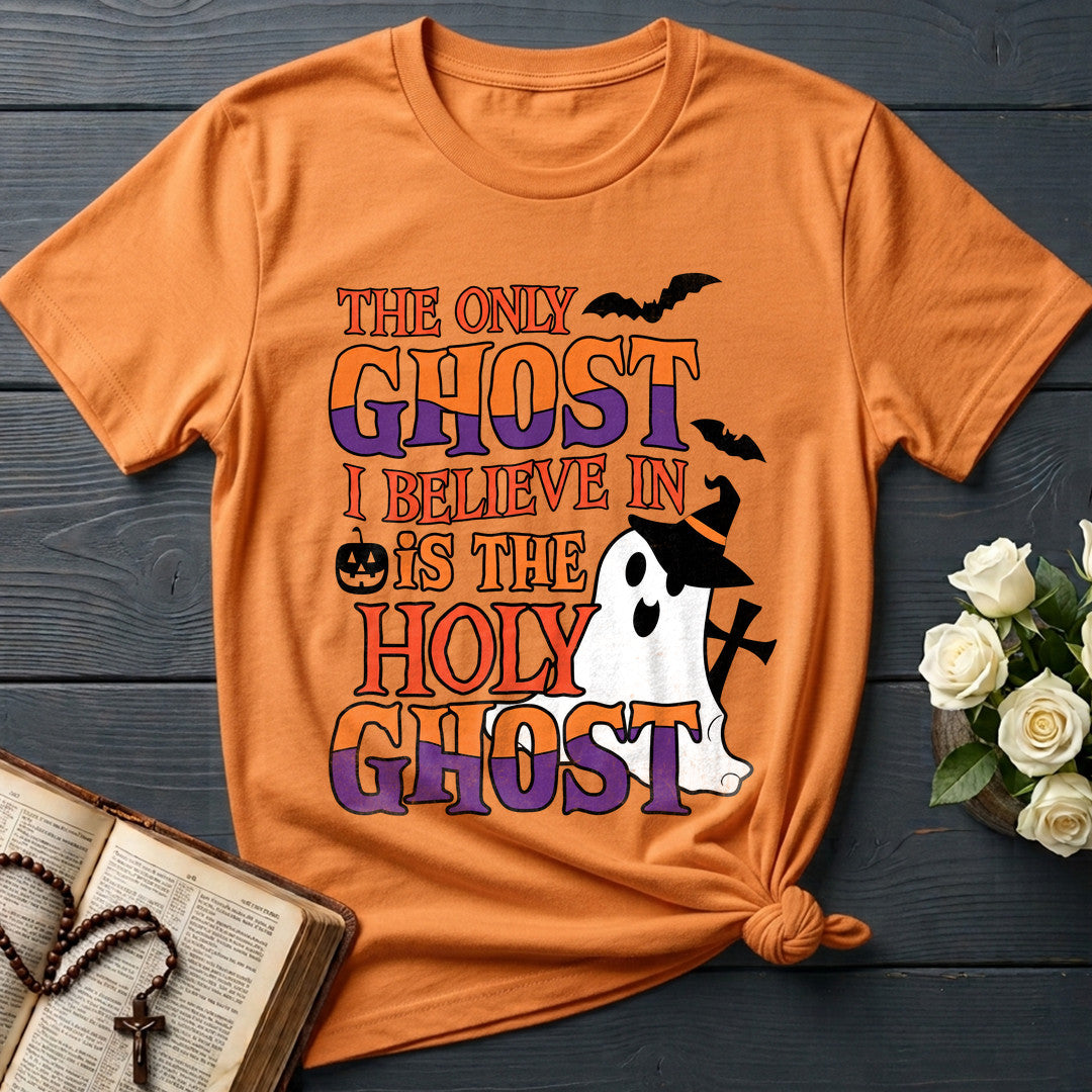 The Only Ghost I Believe In Is The Holy Ghost 02