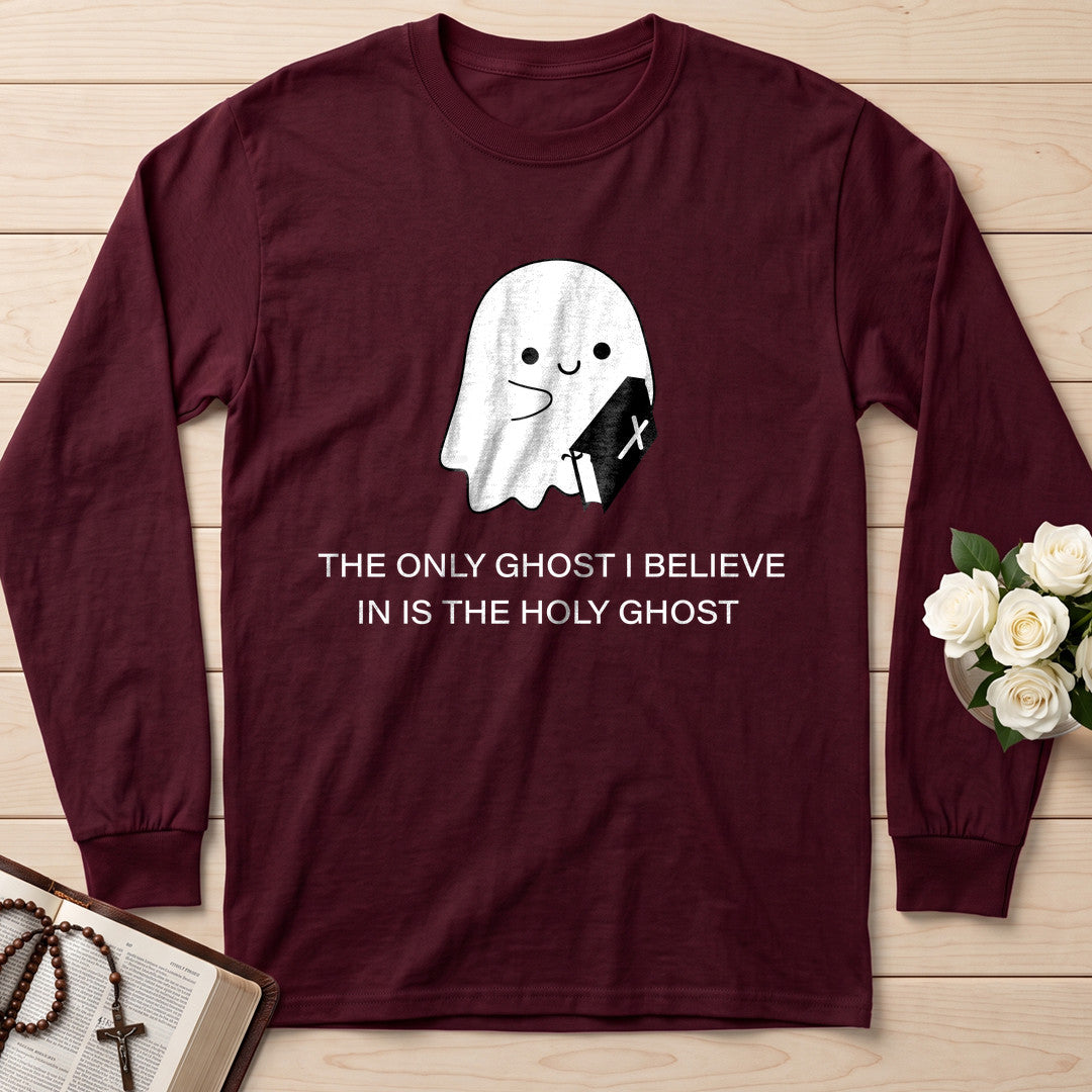 The Only Ghost I Believe In Is The Holy Ghost 03