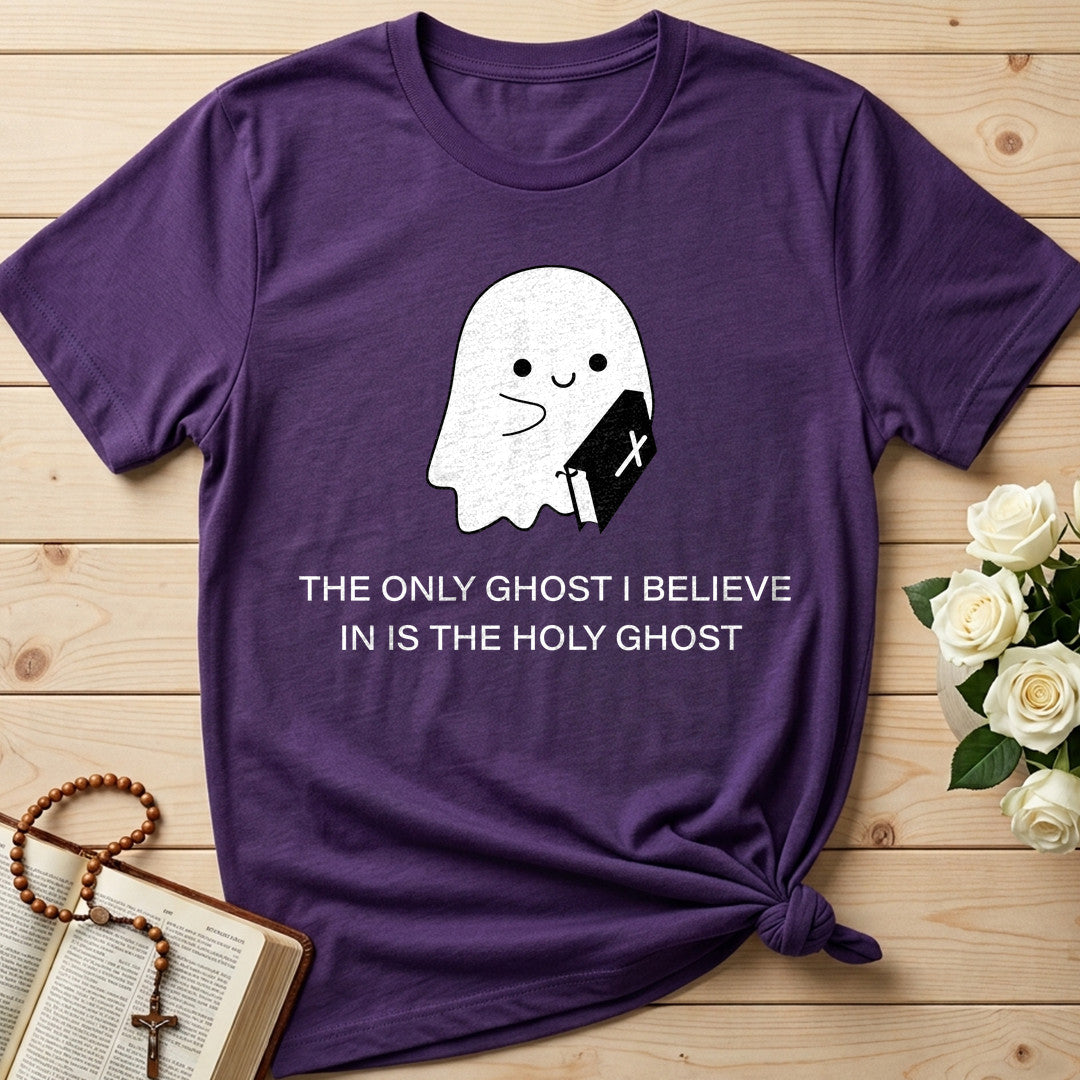 The Only Ghost I Believe In Is The Holy Ghost 03