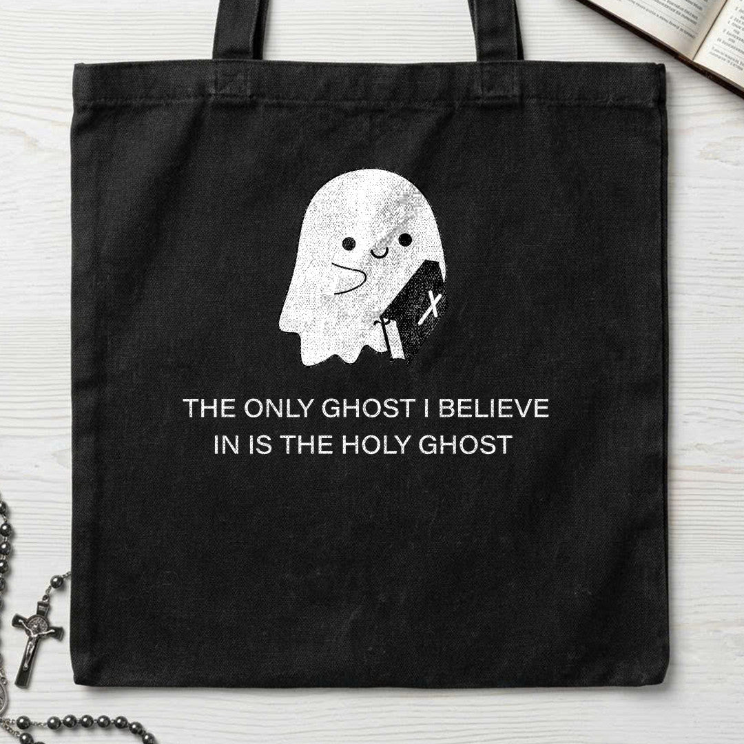 The Only Ghost I Believe In Is The Holy Ghost 03