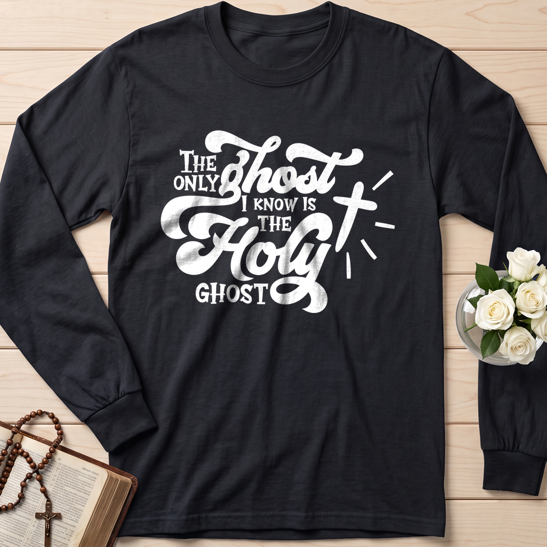 The Only Ghost I Know Is The Holy Ghost 04