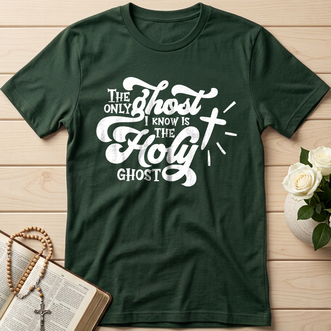 The Only Ghost I Know Is The Holy Ghost 04