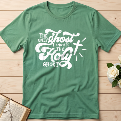 The Only Ghost I Know Is The Holy Ghost 04