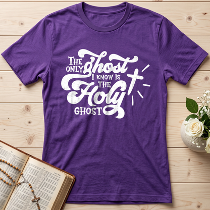 The Only Ghost I Know Is The Holy Ghost 04