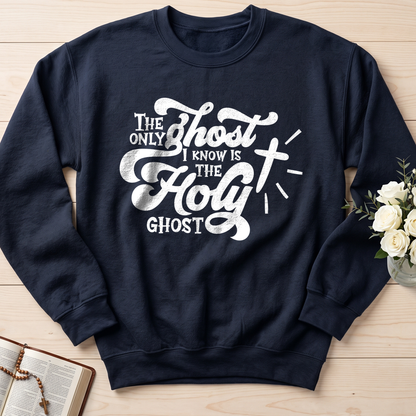 The Only Ghost I Know Is The Holy Ghost 04