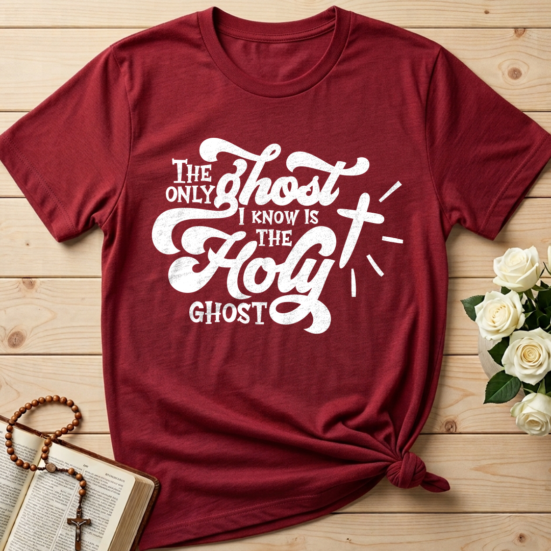The Only Ghost I Know Is The Holy Ghost 04