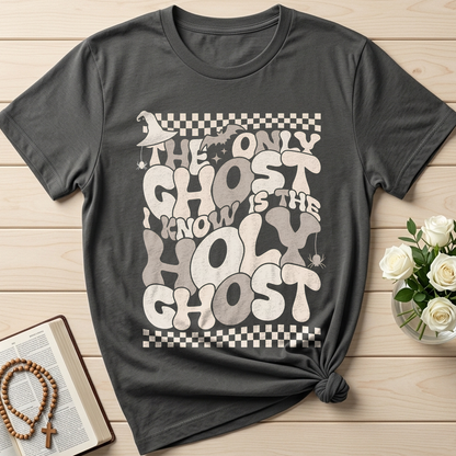 The Only Ghost I Know Is The Holy Ghost 05