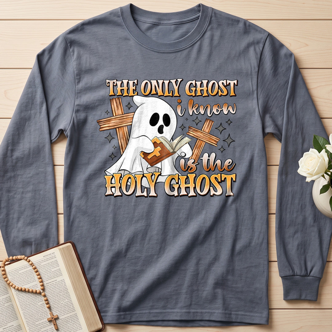 The Only Ghost I Know Is The Holy Ghost 11
