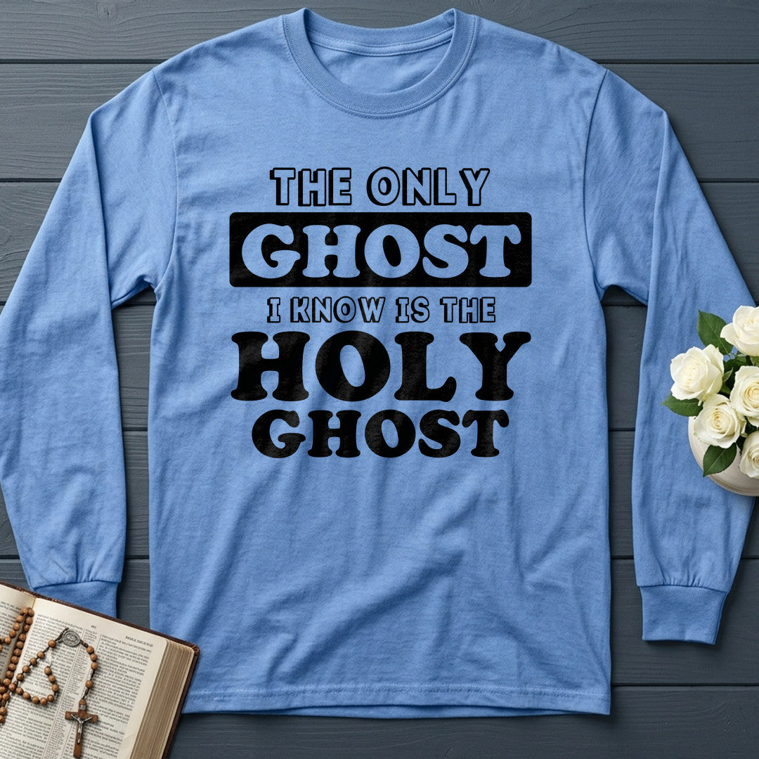 The Only Ghost I Know Is The Holy Ghost 18