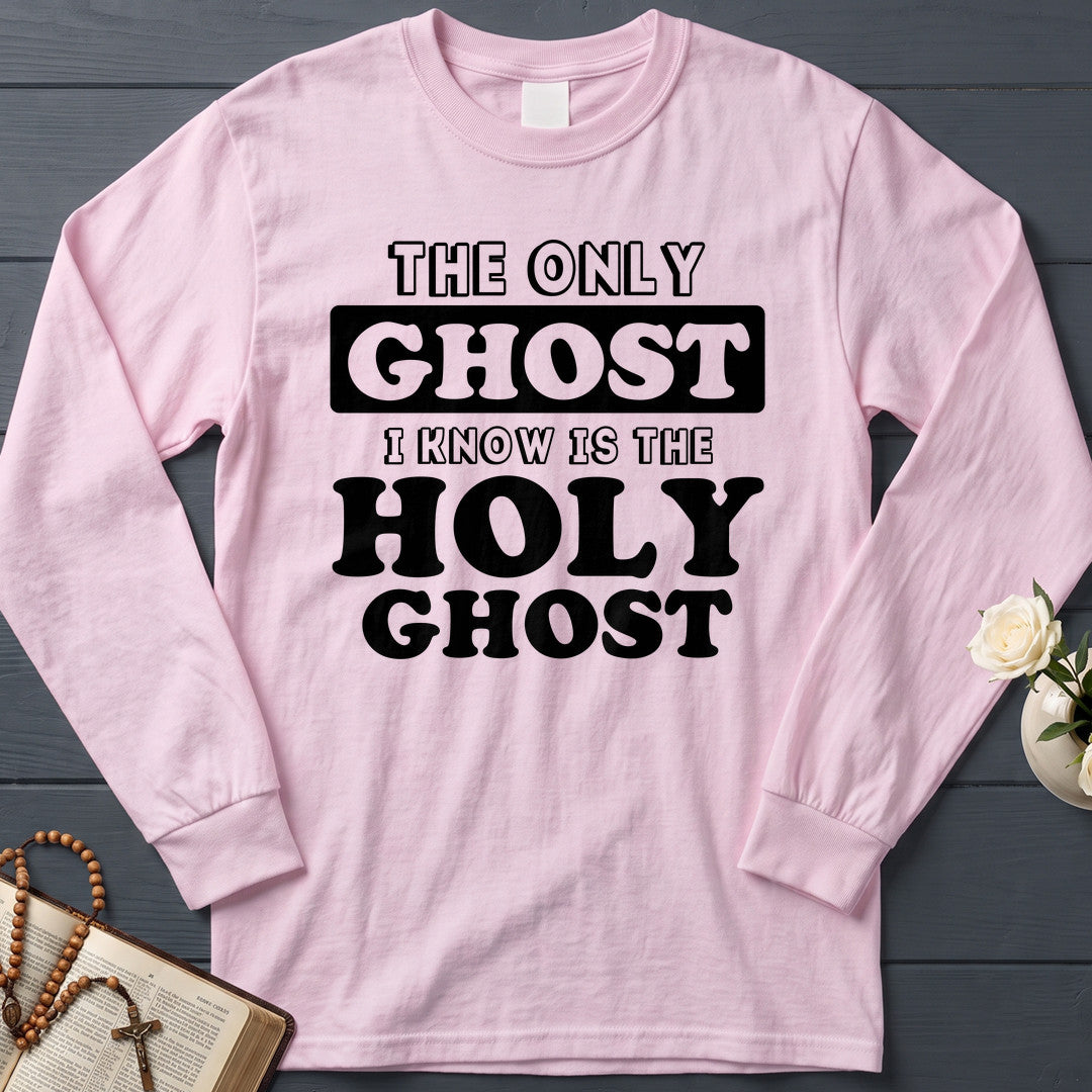 The Only Ghost I Know Is The Holy Ghost 18