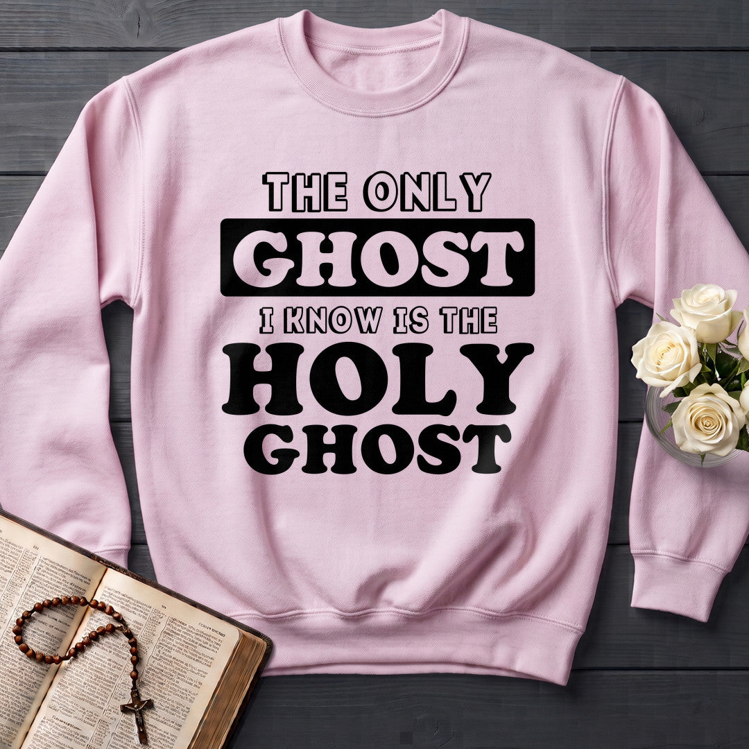 The Only Ghost I Know Is The Holy Ghost 18