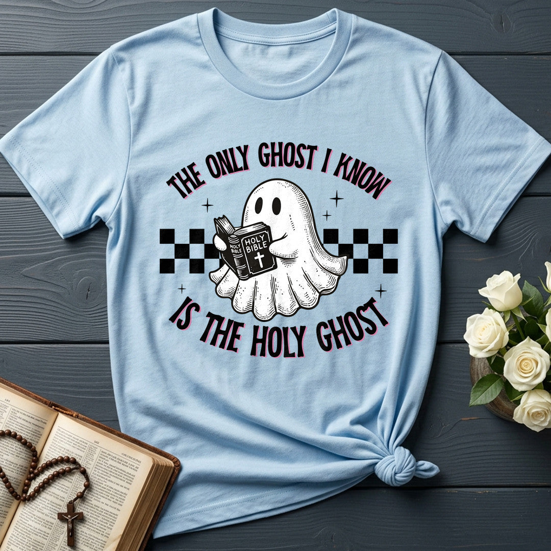 The Only Ghost I Know Is The Holy Ghost 19
