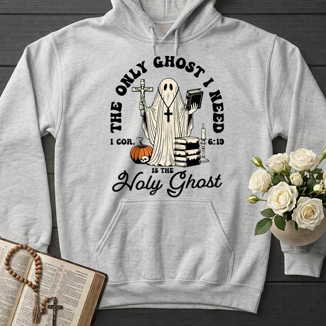 The Only Ghost I Need Is The Holy Ghost I Cor. 6.19 01